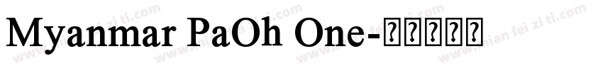 Myanmar PaOh One字体转换